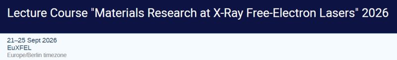 banner xfel lecture course materials research x ray free electron lasers 2026 800 | WebJET CMS