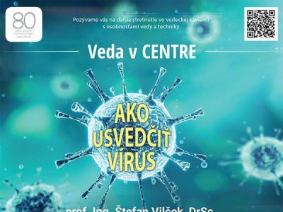 Veda v CENTRE: Ako usvedčiť vírus